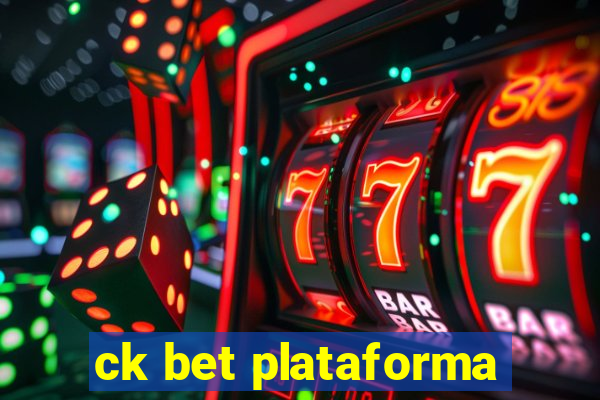 ck bet plataforma